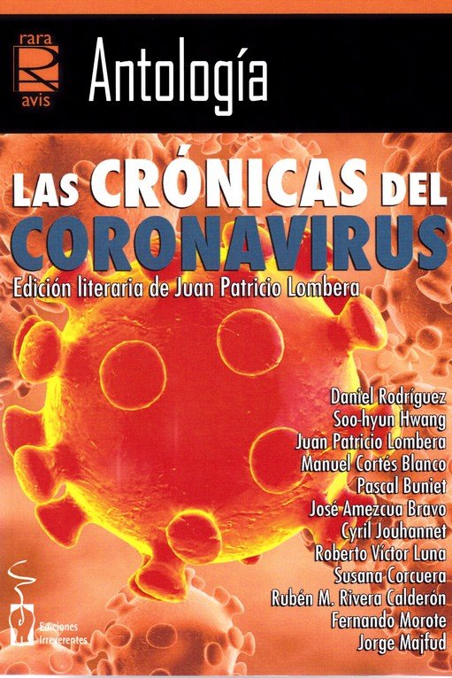 Las crónicas del coronavirus, de Lombera González, Juan Patricio | portada del libro