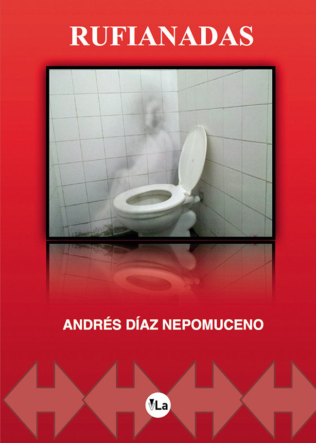 Rufianadas, de Díaz Nepomuceno, Andrés | portada del libro