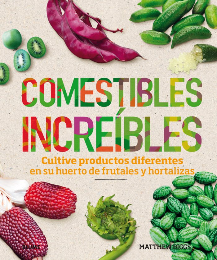 COMESTIBLES INCREIBLES, de Biggs | portada del libro