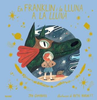 FRANKLIN I LA LLUNA A LA LLUNA, de Campbell | portada del libro