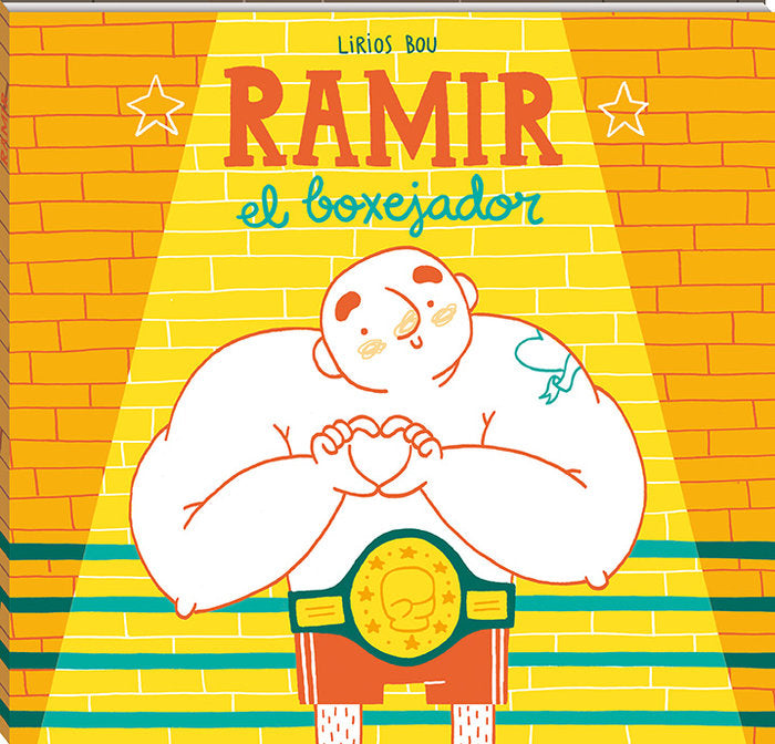 Ramir, el boxejador, de Bou, Lirios | portada del libro