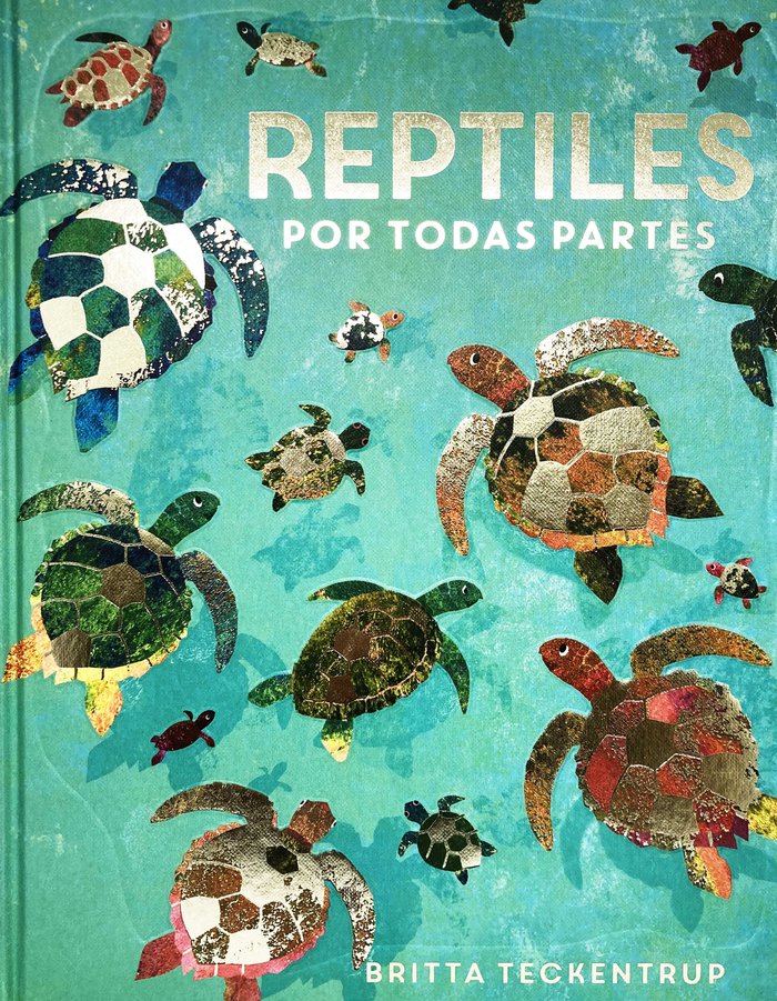 Reptiles por todas partes, de DE LA BEDOYERE, CAMILLA | portada del libro