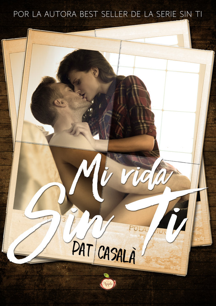 MI VIDA SIN TI, de CASALÀ, PAT | portada del libro