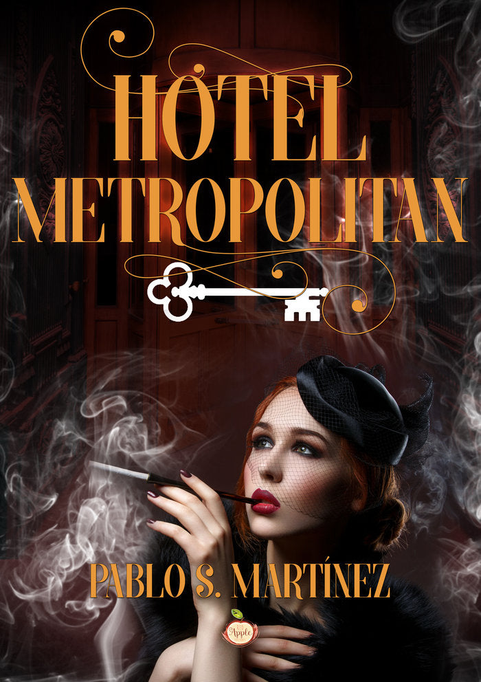 HOTEL METROPOLITAN, de S. MARTÍNEZ, PABLO | portada del libro