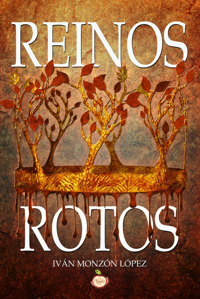 REINOS ROTOS, de MONZÓN LÓPEZ, IVÃN | portada del libro