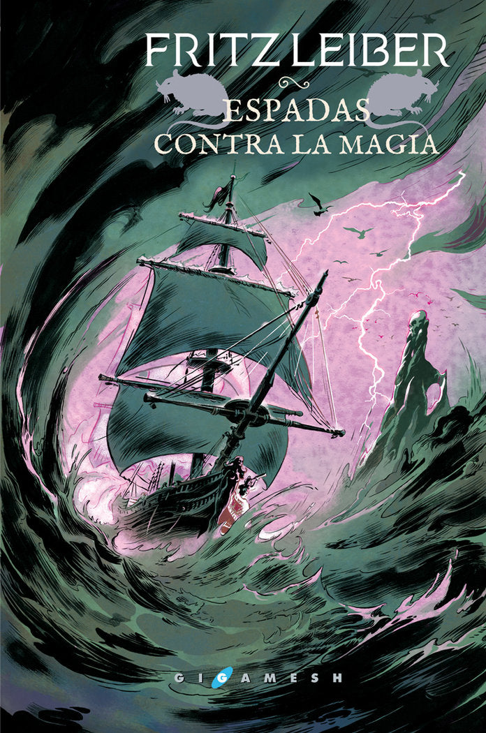 Espadas contra la magia, de Leiber, Fritz | portada del libro