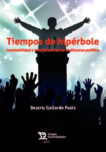 Tiempos de hipérbole, de Gallardo Paúls, Beatriz | portada del libro