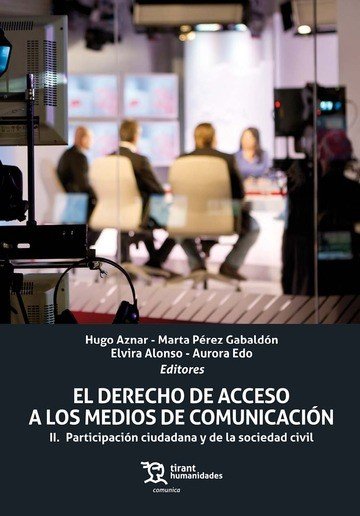 El derecho de acceso a los medios de comunicación, de Aznar Gómez | portada del libro