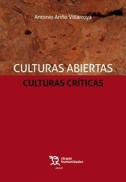 Culturas Abiertas.Culturas críticas, de Ariño Villarroya | portada del libro