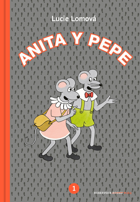 Anita y Pepe 1, de Lomová, Lucie | portada del libro