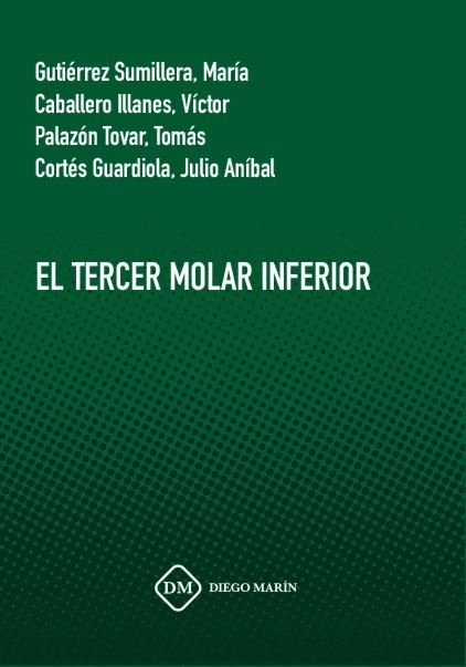 EL TERCER MOLAR INFERIOR, de GUTIERREZ SUMILLERA | portada del libro