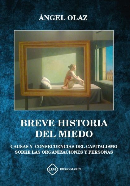 BREVE HISTORIA DEL MIEDO, de OLAZ CAPITAN | portada del libro