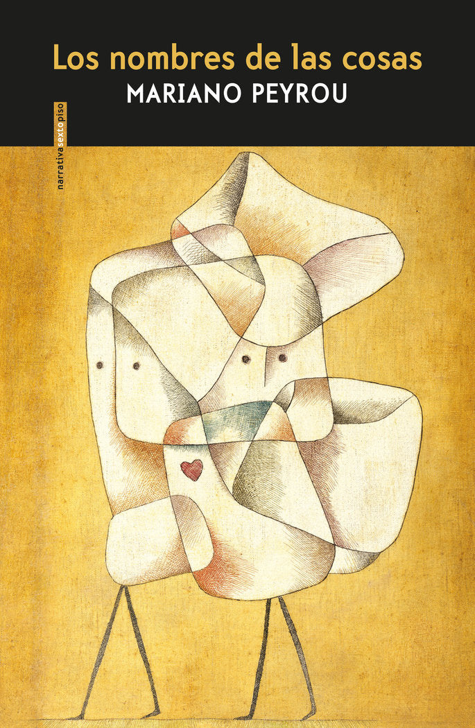 Los nombres de las cosas, de Peyrou, Mariano | portada del libro