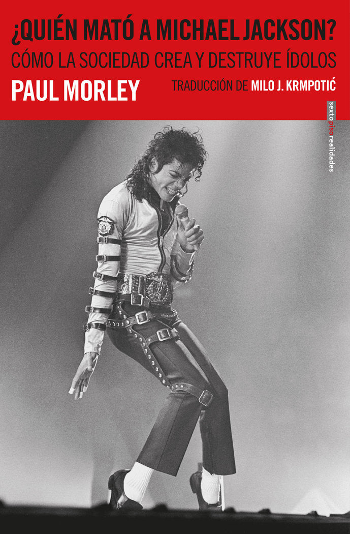 ¿Quién mató a Michael Jackson?, de Morely, Paul | portada del libro