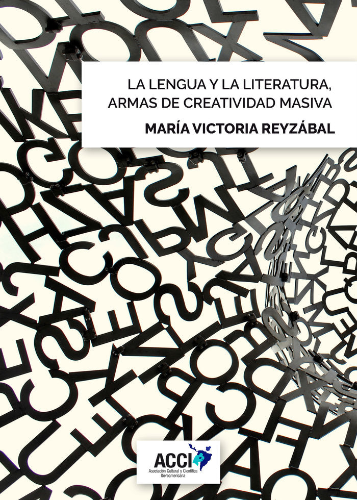 La lengua y la literatura, armas de creatividad masiva, de Reyzábal | portada del libro