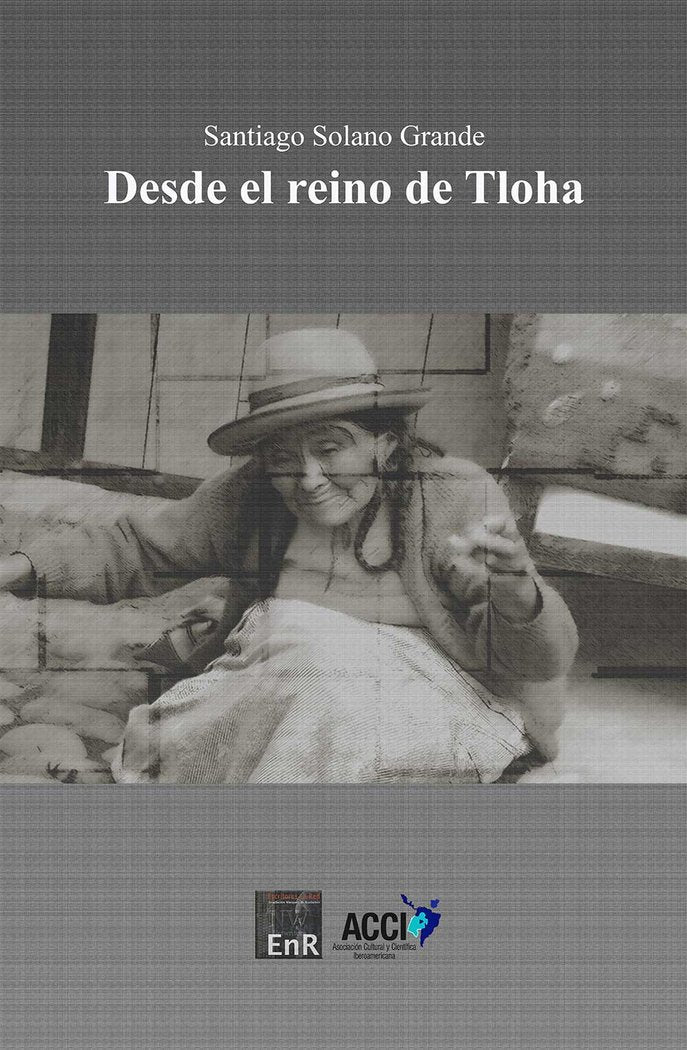 Desde el reino de Tloha Tomo II, de Solano Grande, Santiago | portada del libro