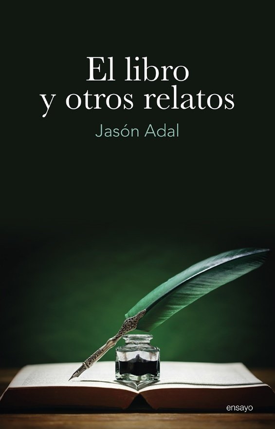 El libro y otros relatos, de ADAL,JASON | portada del libro