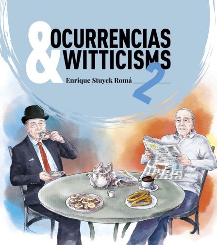OCURRENCIAS & WITTICISMS 2, de STUYCK ROMA, ENRIQUE | portada del libro