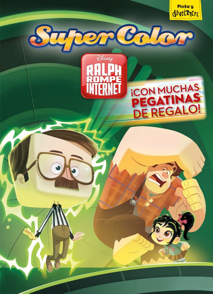 Ralph rompe internet. Supercolor, de Disney | portada del libro