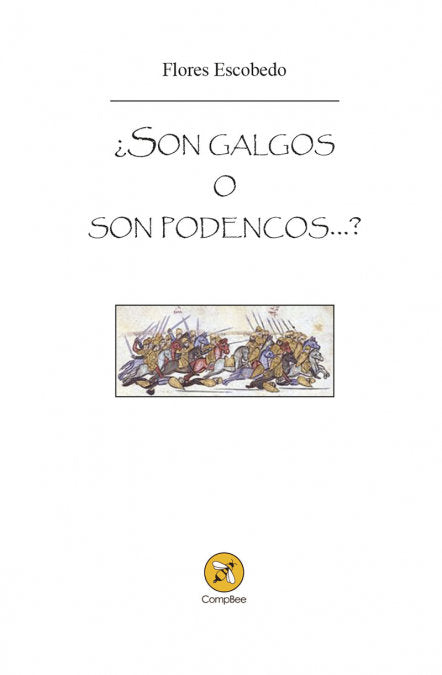 ¿Son galgos o son podencos...?, de Escobedo Fernández, Flores | portada del libro