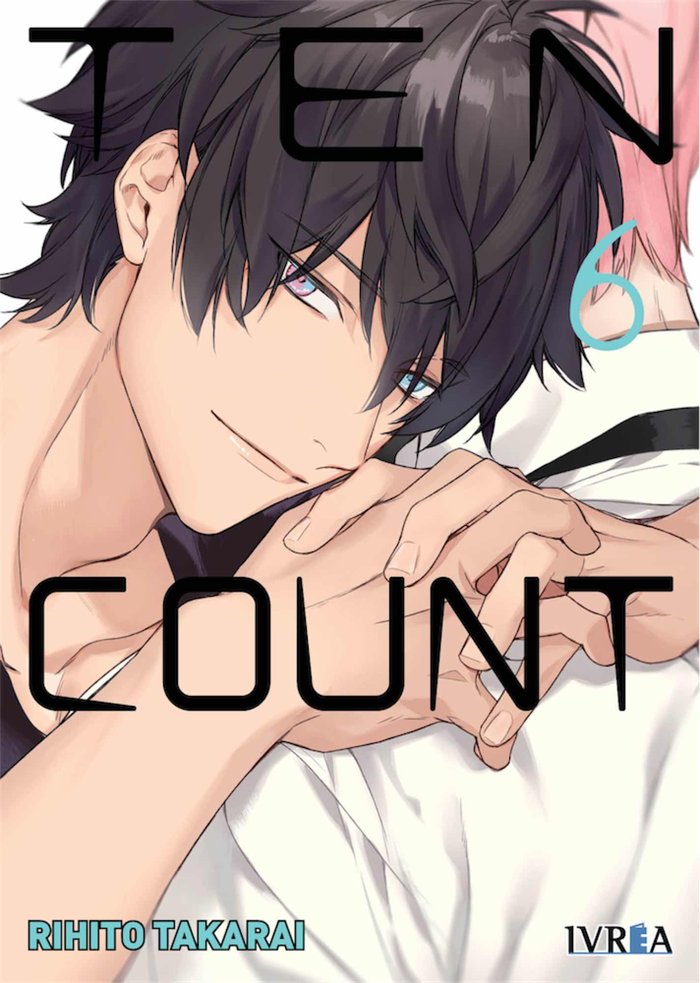 Ten Count 6, de Rihito Takarai | portada del libro