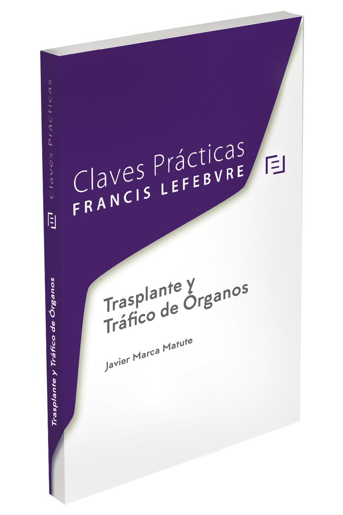 Claves Prácticas Trasplante y Tráfico de Órganos, de Lefebvre-El Derecho | portada del libro