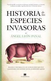 HISTORIA DE LAS ESPECIES INVASORAS | portada del libro