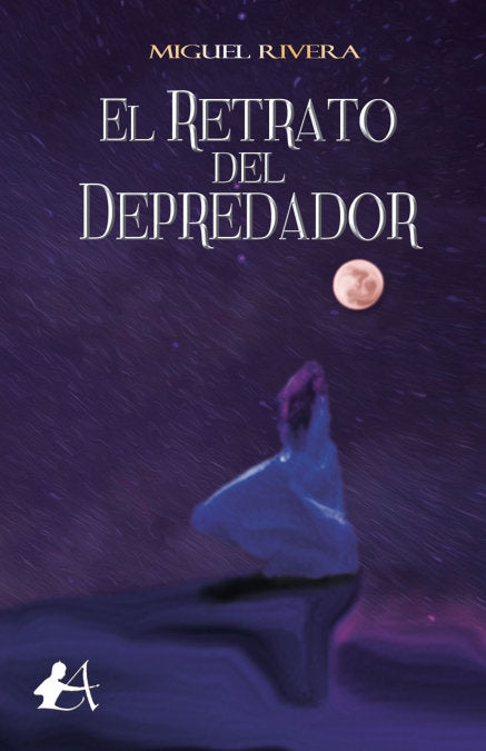 El retrato del Depredador, de Rivera García, Miguel | portada del libro