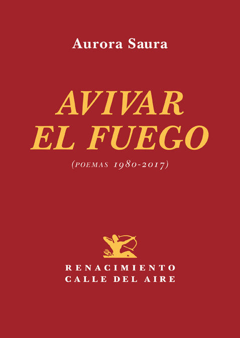 Avivar el fuego, de Saura, Aurora | portada del libro