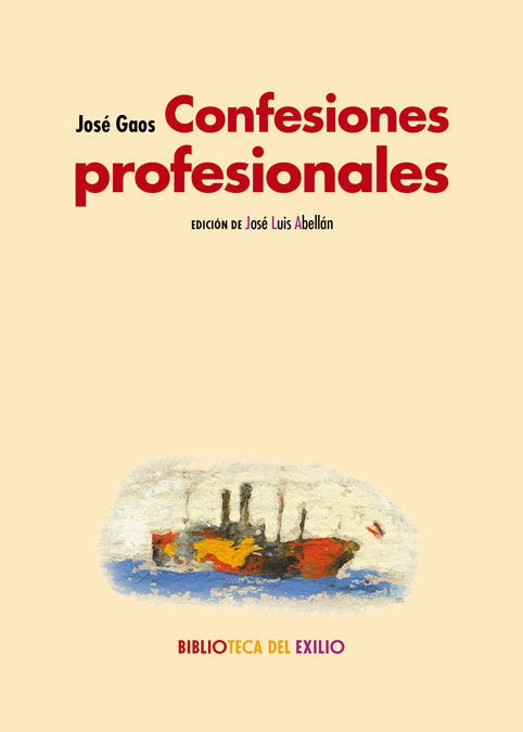 Confesiones profesionales, de Gaos, José | portada del libro