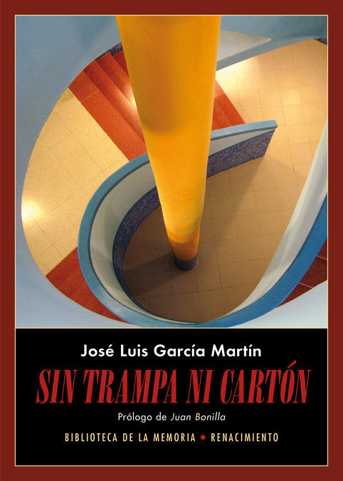 Sin trampa ni cartón, de García Martín, José Luis | portada del libro