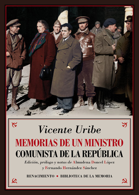 Memorias de un ministro comunista de la República, de Uribe, Vicente | portada del libro