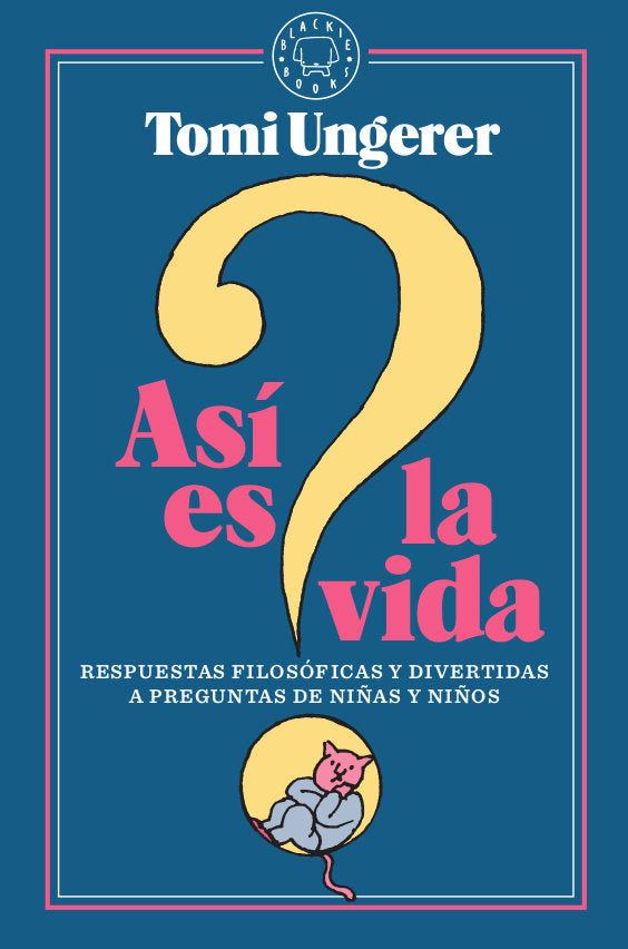 Así es la vida, de Ungerer, Tomi | portada del libro
