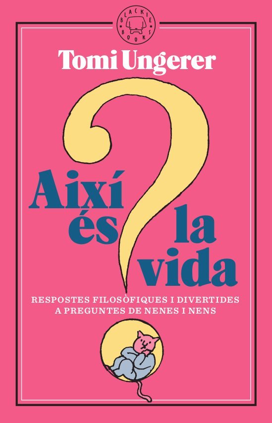 Així és la vida, de Ungerer, Tomi | portada del libro
