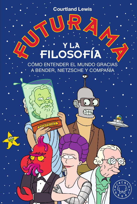 Futurama y la filosofía, de Lewis | portada del libro