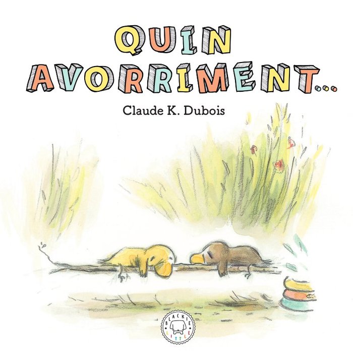 Quin avorriment..., de K. Dubois, Claude | portada del libro