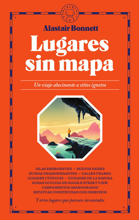 Lugares sin mapa, de Bonnett, Alastair | portada del libro