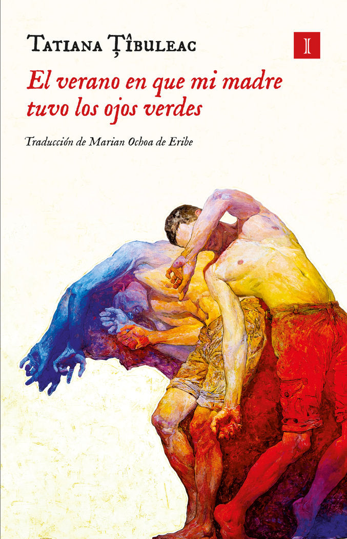 El verano en que mi madre tuvo los ojos verdes, de Tibuleac, Tatiana | portada del libro