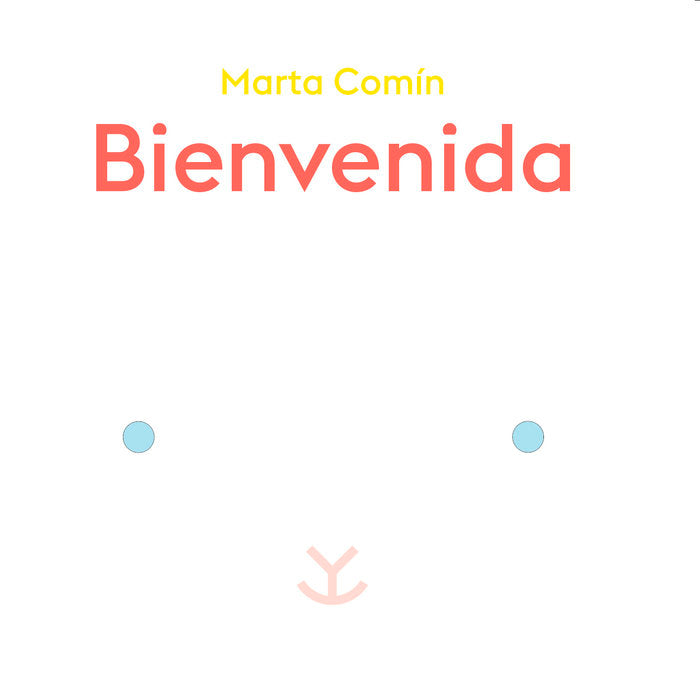 BIENVENIDA, de COMIN, MARTA | portada del libro
