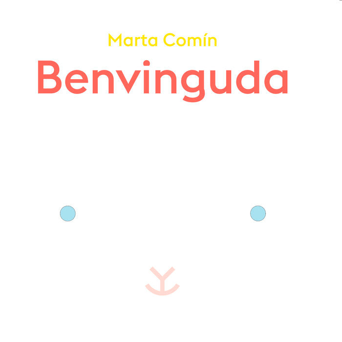 BENVINGUDA, de COMIN, MARTA | portada del libro