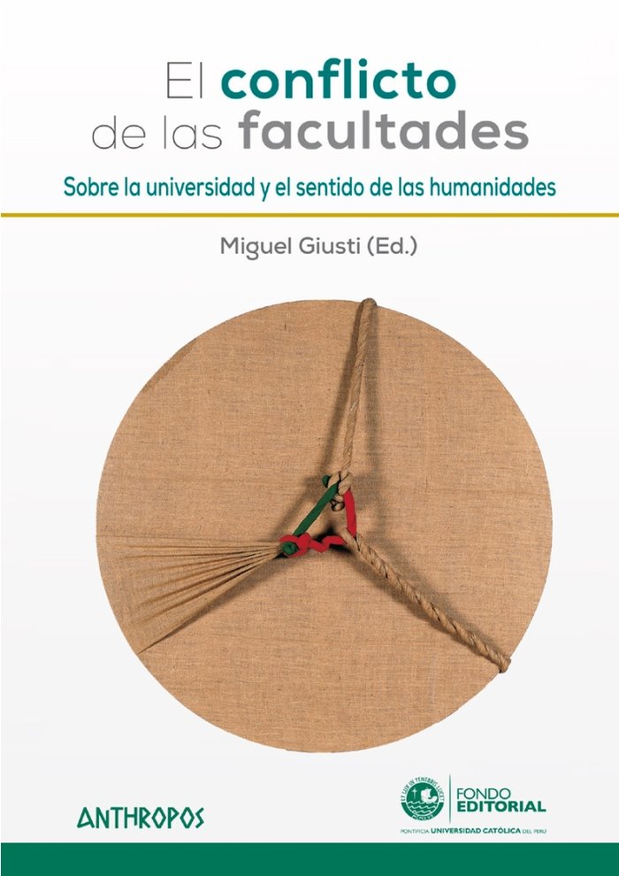 EL CONFLICTO DE LAS FACULTADES, de GIUSTI,MIGUEL | portada del libro