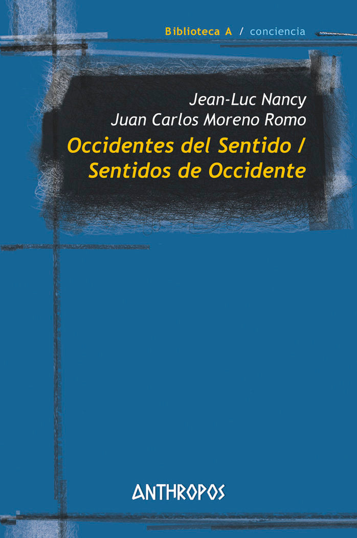 OCCIDENTES DEL SENTIDO / SENTIDOS DE OCCIDENTE, de Nancy, Jean-Luc | portada del libro