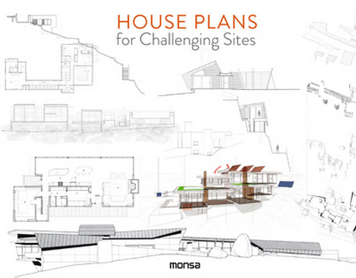 HOUSE PLANS FOR CHALLENGING SITES | portada del libro