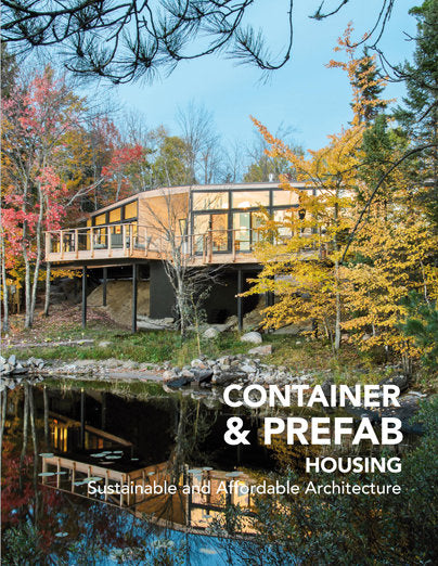 CONTAINER & PREFAB HOUSING. Sustainable and Affordable Architecture, de 20.67 | portada del libro