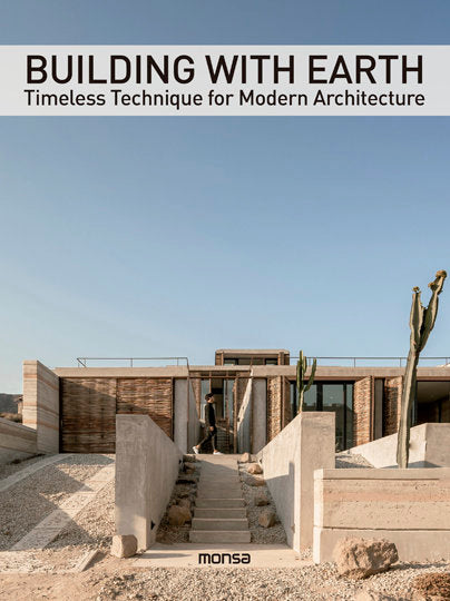 BUILDING WITH EARTH. Timeless Technique for Modern Architecture | portada del libro