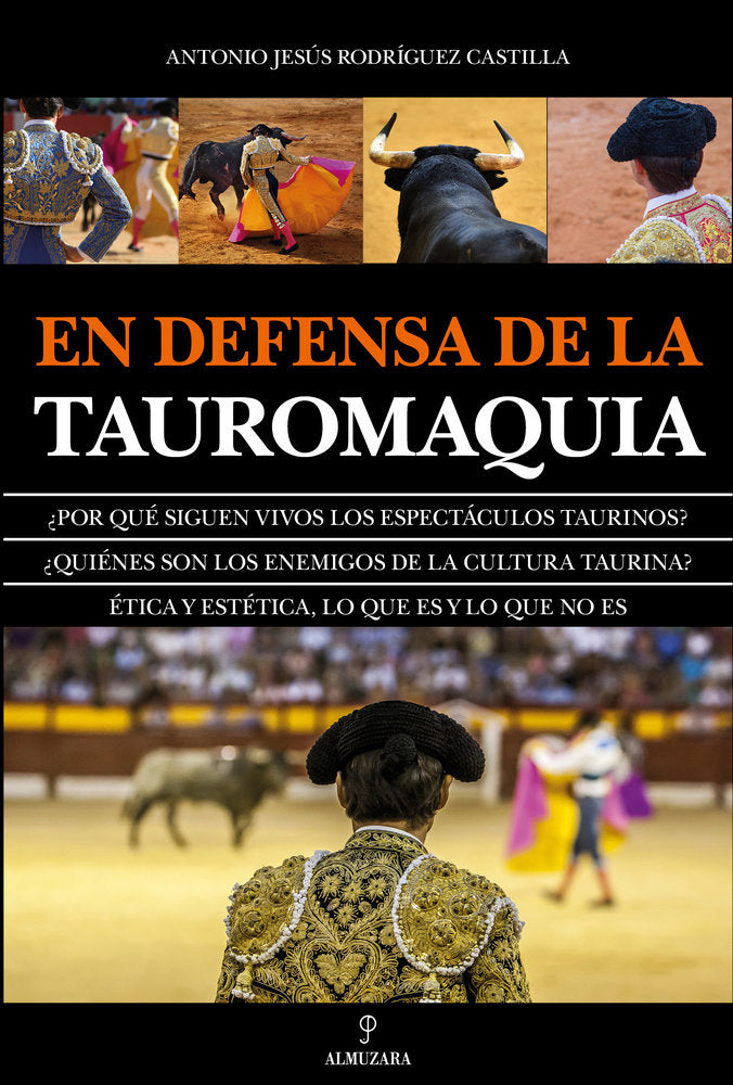 EN DEFENSA DE LA TAUROMAQUIA, de Rodríguez Castilla | portada del libro