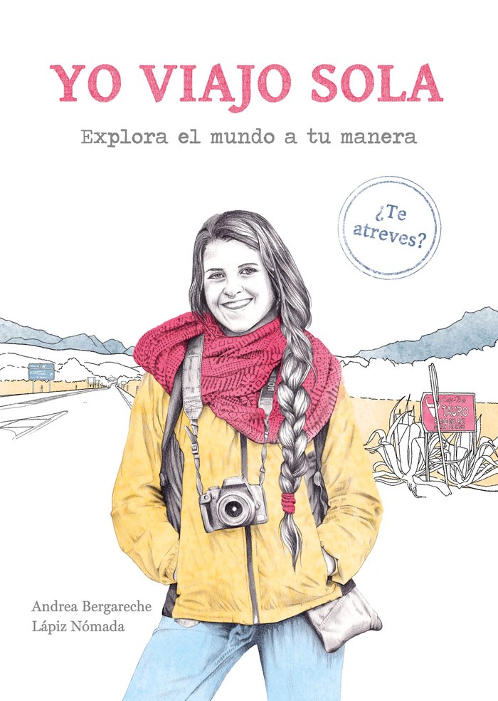 Yo viajo sola, de Andrea Bergareche - Lápiz Nómada | portada del libro