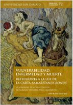 Vulnerabilidad, enfermedad y muerte, de JUAN DE DIOS LARRU | portada del libro