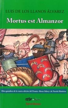 Mortus est Almanzor, de de los Llanos Álvarez, Luis | portada del libro