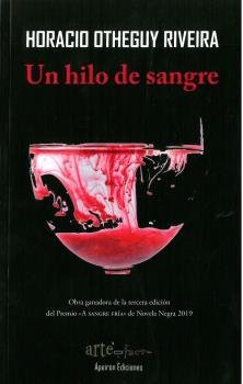 Un hilo de sangre, de Otheguy Riveira, Horacio | portada del libro